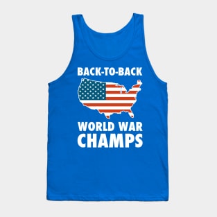 Back To Back World War Champs USA Tank Top